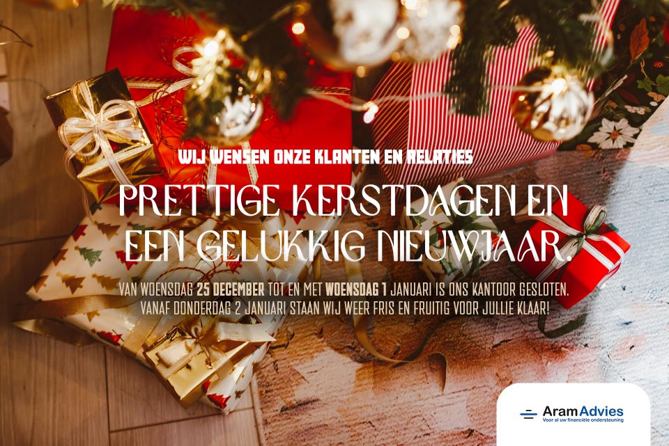 Prettige Kerstdagen en een gelukkig 2025! - Aram Advies